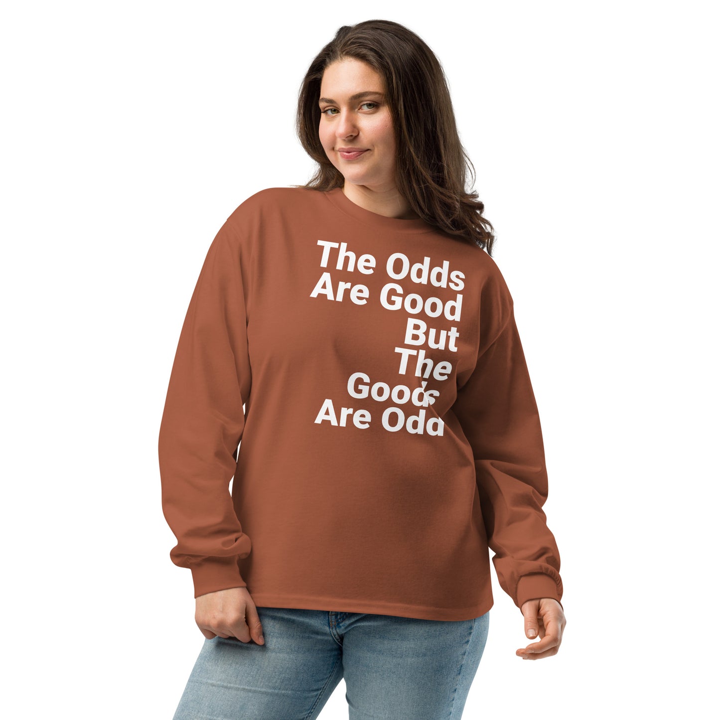The Odds Are Good Monochrome Sweatshirt