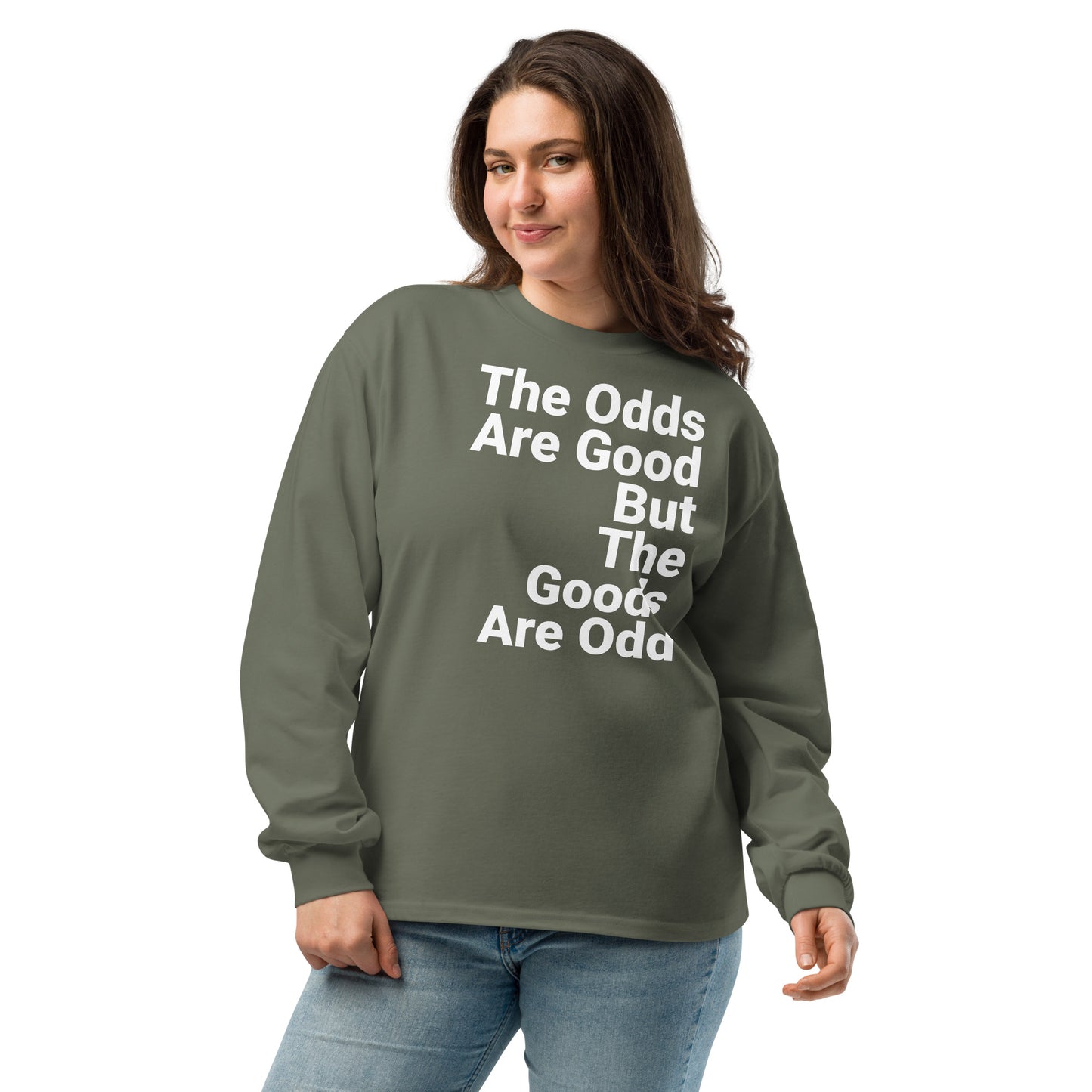 The Odds Are Good Monochrome Sweatshirt